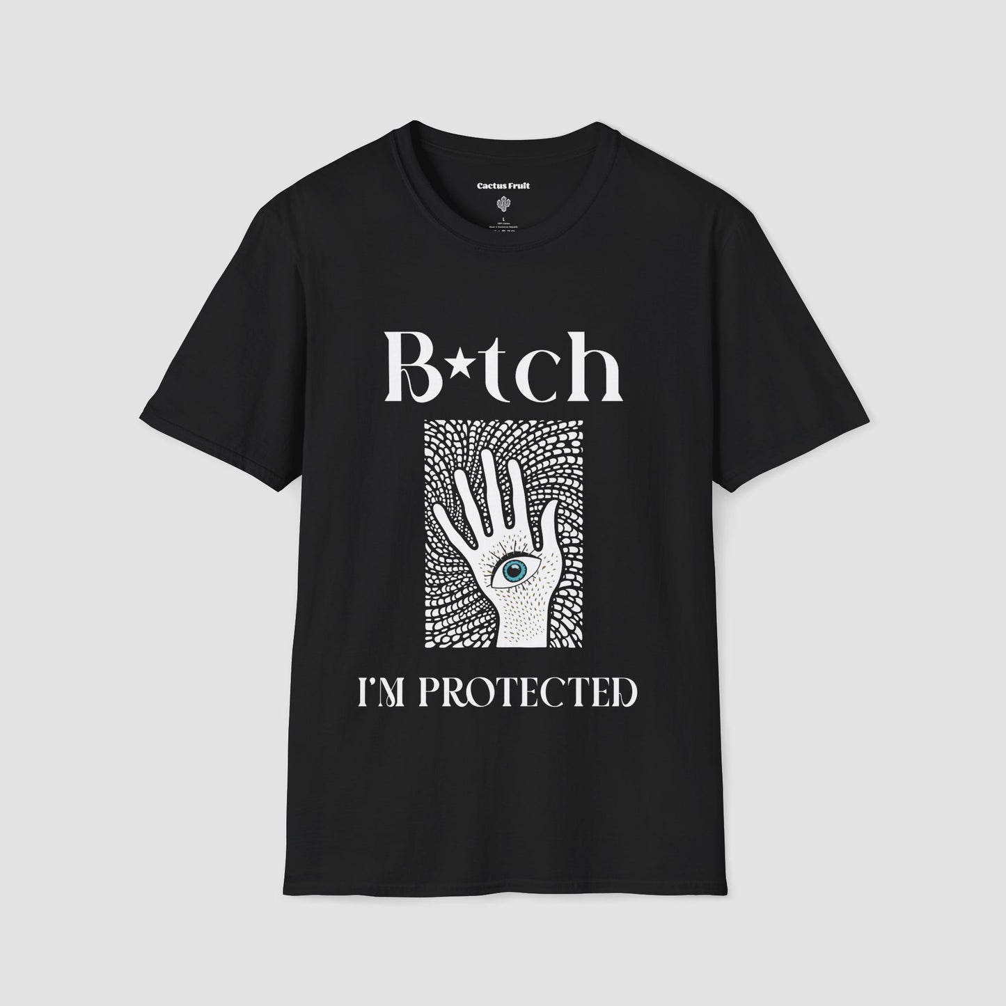Black t-shirt featuring a white silhouette of a hand with an evil eye emblem on the palm - surrounded by the slogan, "Bitch I'm Protected"