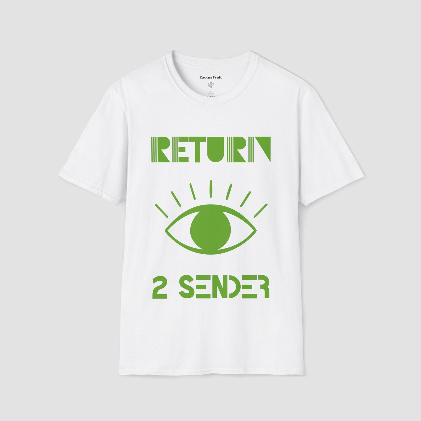 White T-Shirt with large Green evil eye emblem on the front and the words Return 2 Sender.