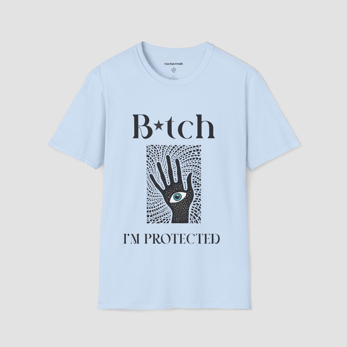 Light blue t-shirt featuring the black silhouette of a hand with an evil eye emblem on the palm - surrounded by the slogan, "Bitch I'm Protected"