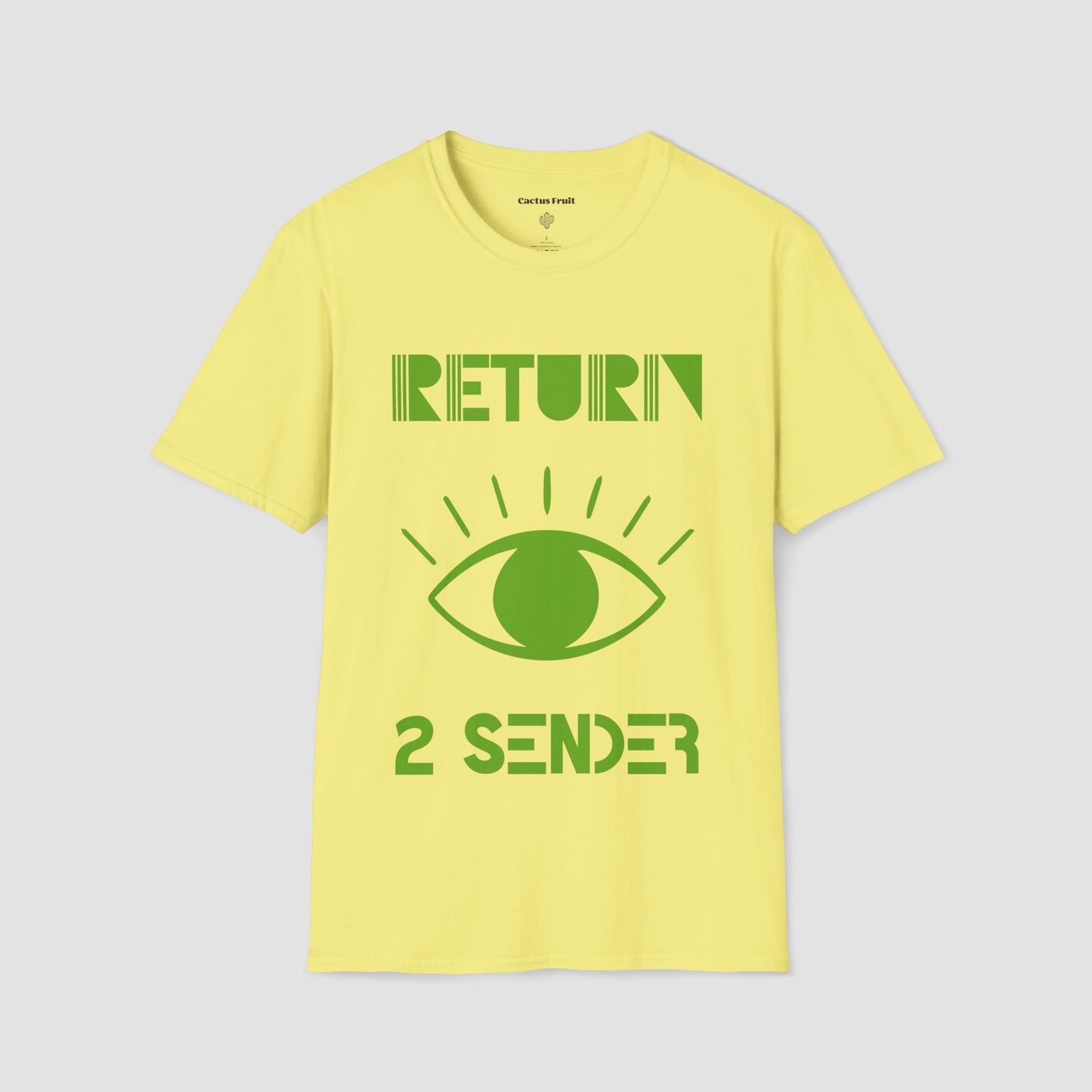 Yellow T-Shirt with large Green evil eye emblem on the front and the words Return 2 Sender.