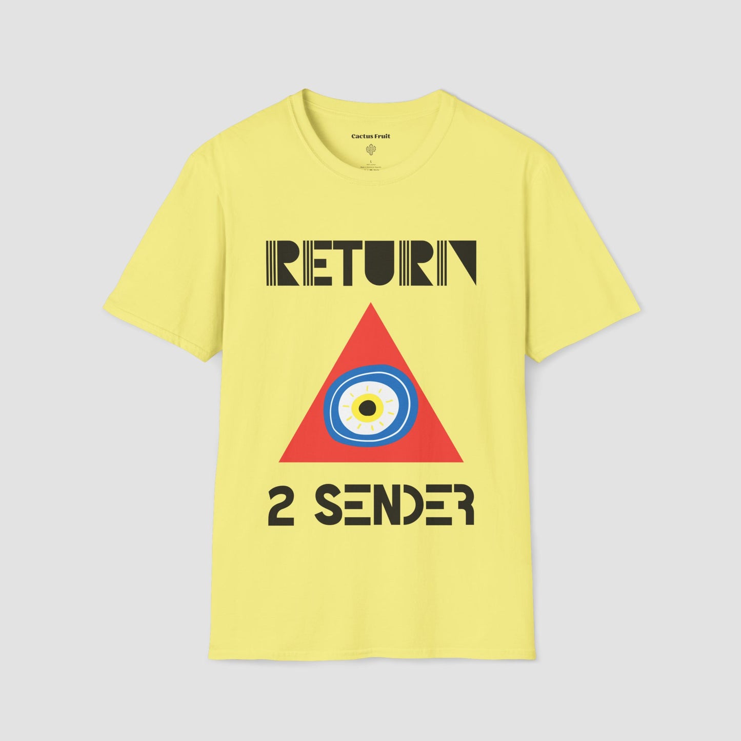 Yellow T-shirt featuring the slogan Return 2 Sender with a large red triangle containing a round blue, white and yellow evil eye emblem in the centre.