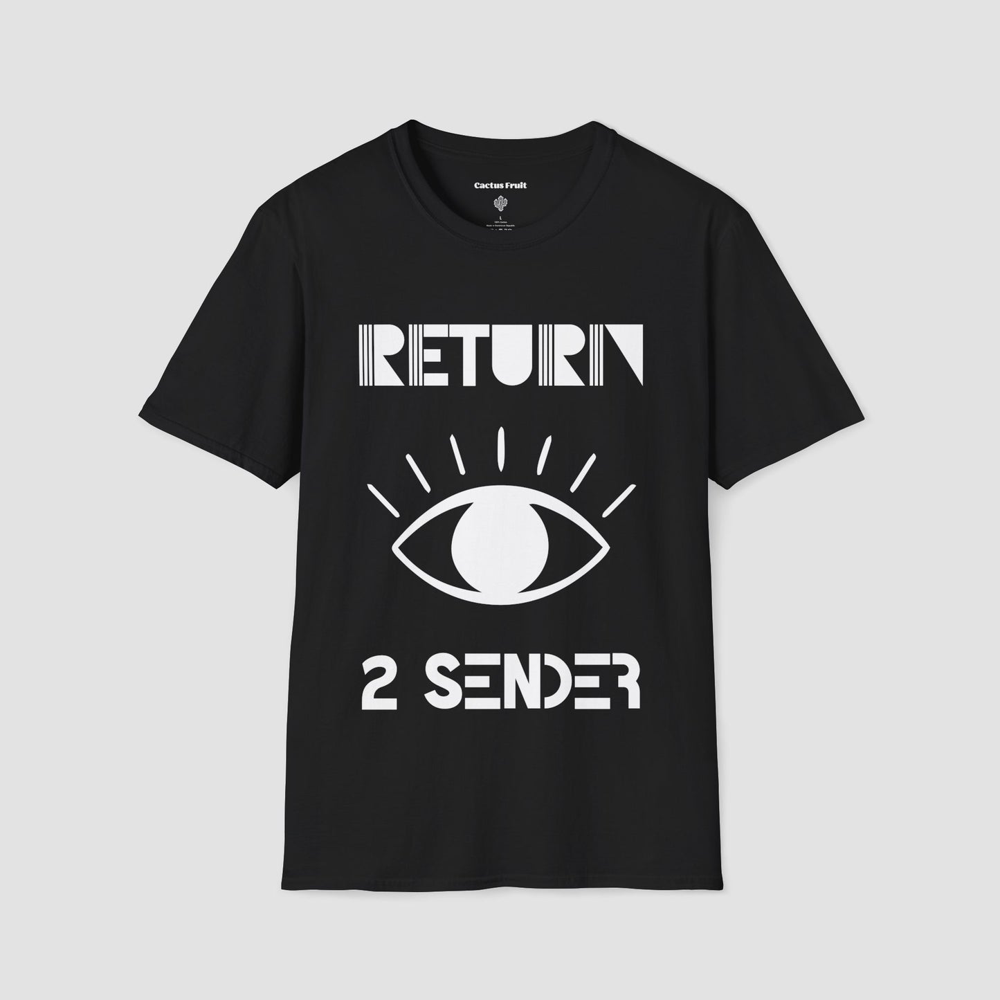 Black T-Shirt with large White evil eye emblem on the front and the words Return 2 Sender.