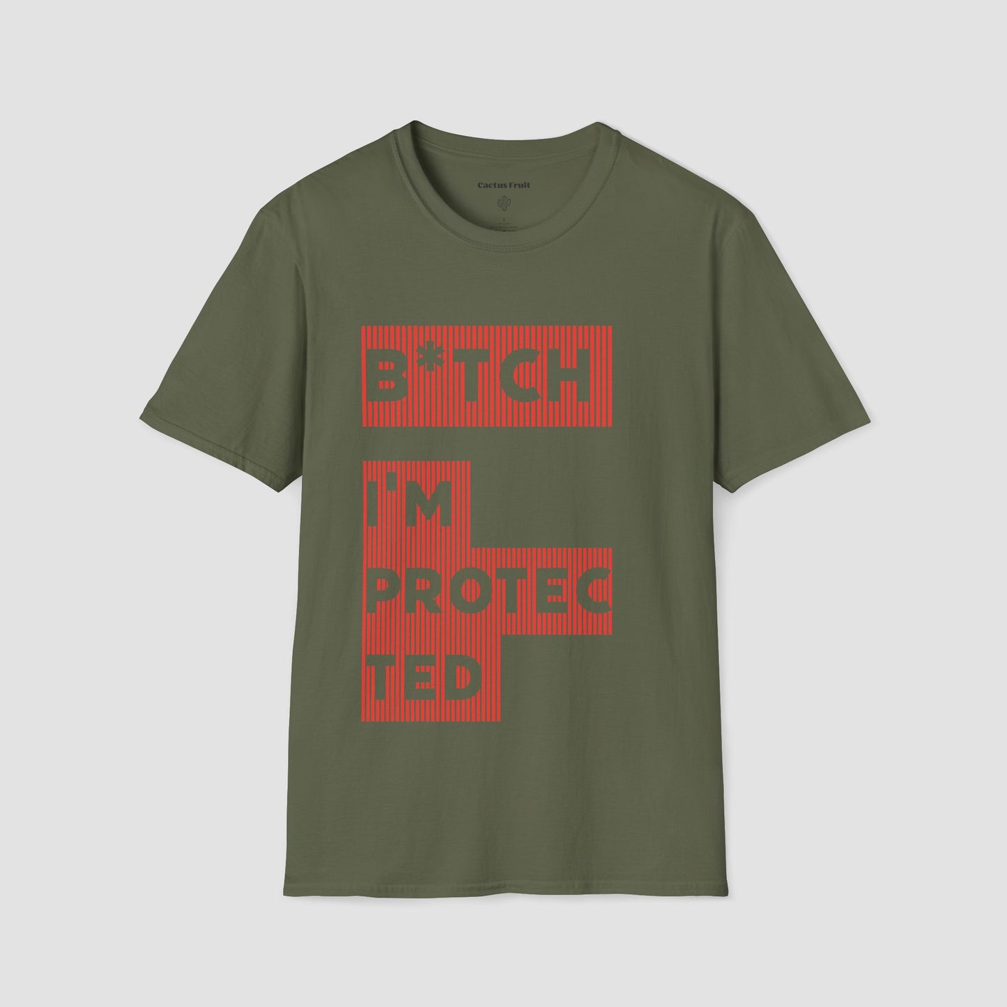 B★tch, I’m Protected Red Stripe T-Shirt