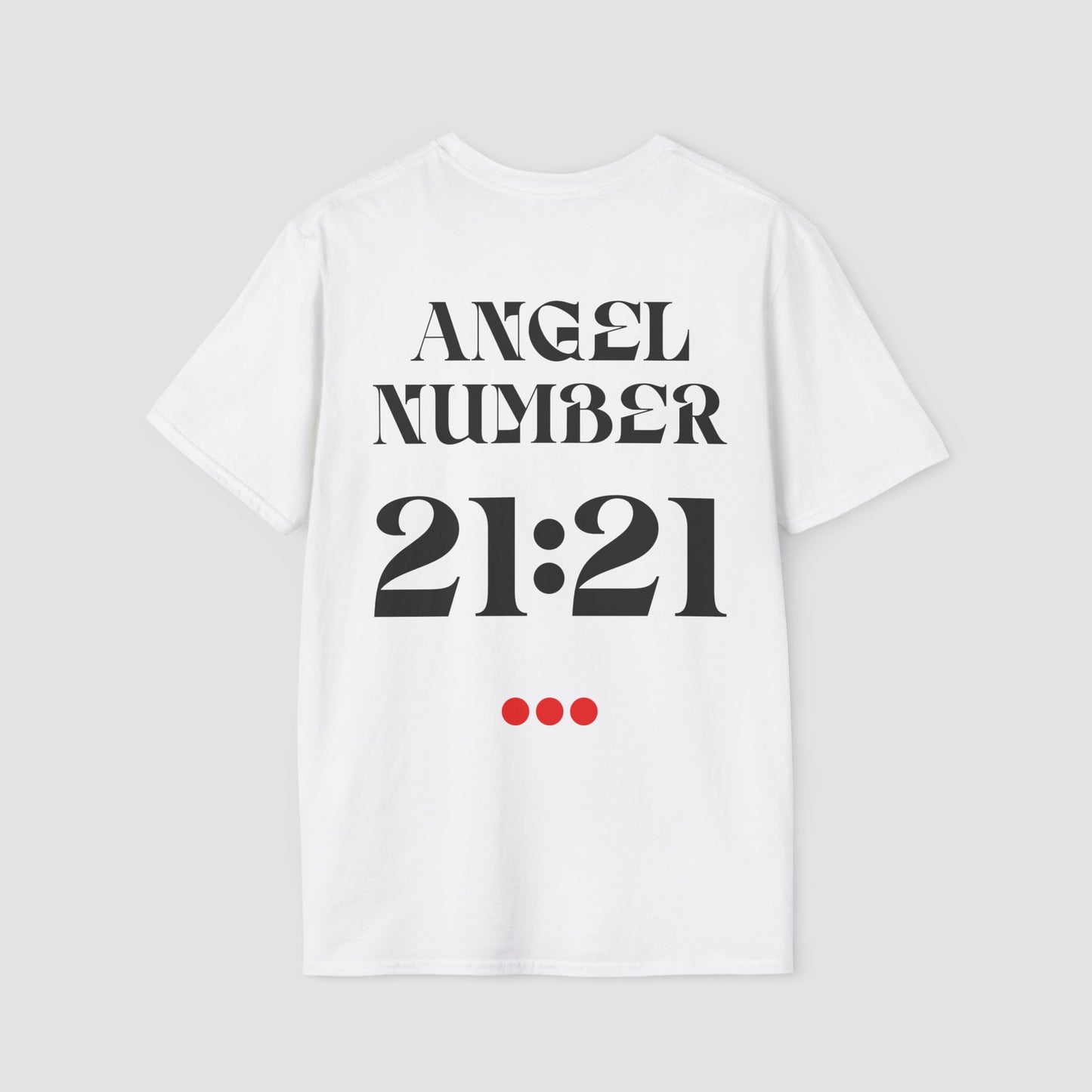 White Tee with Angel Number 21:21 depicted on the back in black print and underscored by 3 red dots. A slogan is written across the front saying, "Read the signs" .
