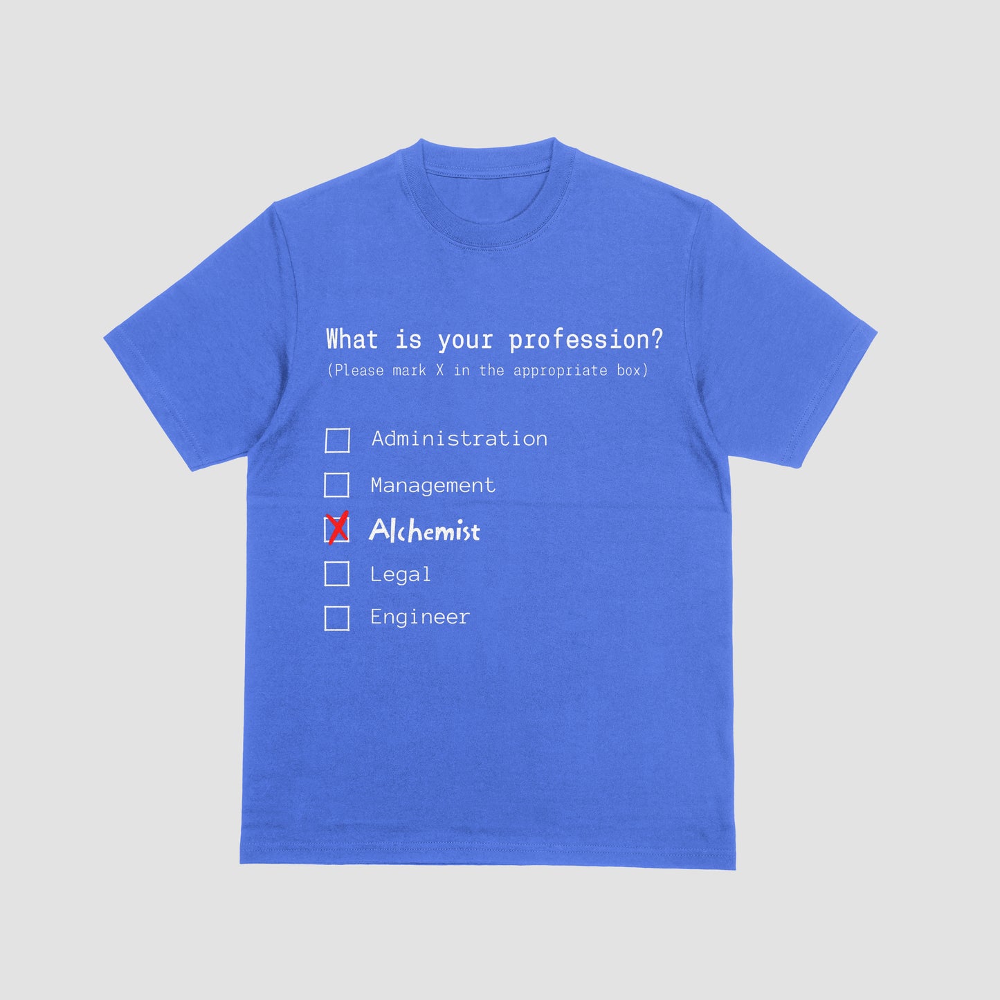 Blue t-shirt with a humorous profession quiz design on a light gray background
