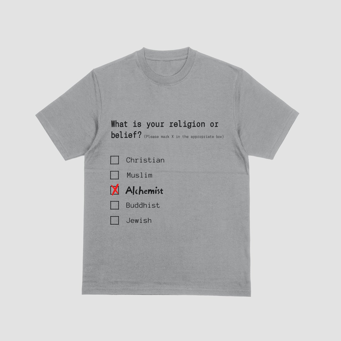 Gray t-shirt with a humorous religious belief questionnaire on a light gray background