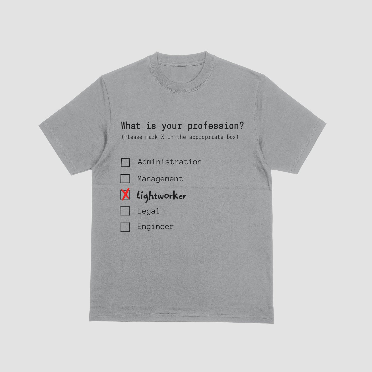 Gray t-shirt with a humorous profession questionnaire design on a light gray background