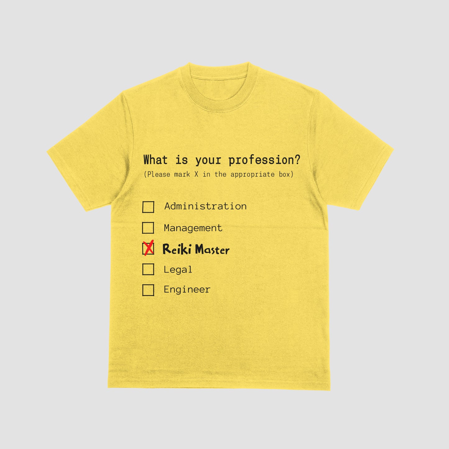 Yellow t-shirt with a humorous profession quiz on a light gray background