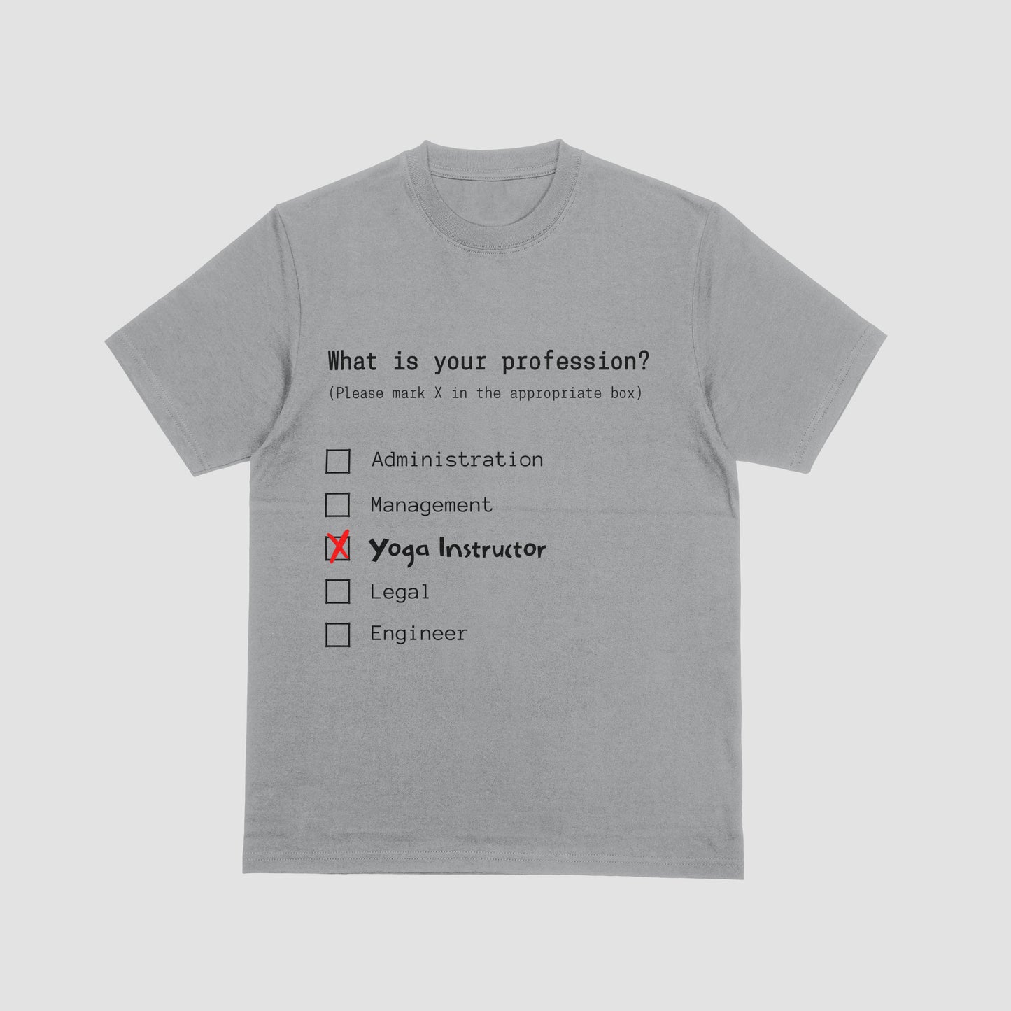 Gray t-shirt with a humorous profession quiz on a white background