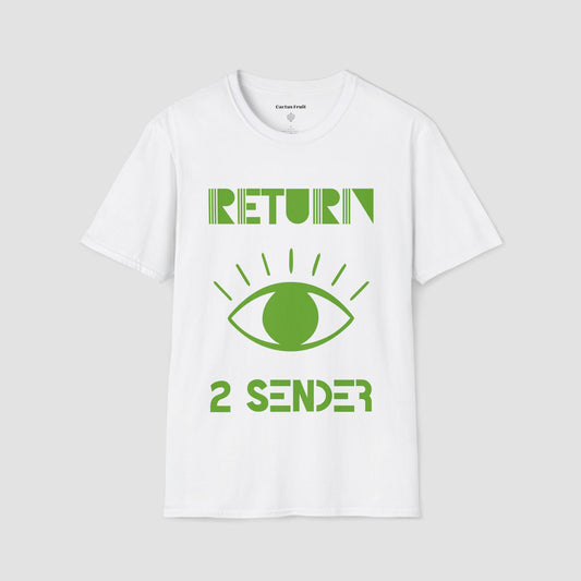 White T-Shirt with large  Green evil eye emblem on the front and the words Return 2 Sender.