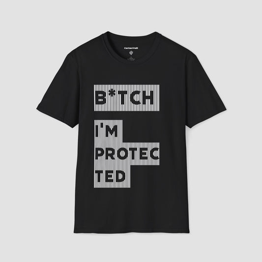 B★tch, I’m Protected Black Stripe T-Shirt