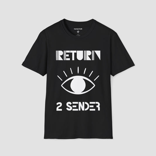 Black T-Shirt with large  White  evil eye emblem on the front and the words Return 2 Sender.