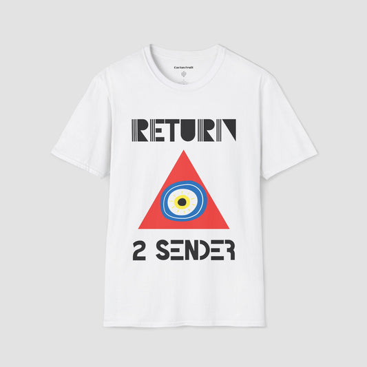 White T-shirt featuring the slogan Return 2 Sender with a large red triangle containing a round blue, white and yellow evil eye emblem in the centre.