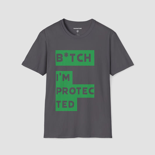 B★tch, I’m Protected Green Stripe T-Shirt