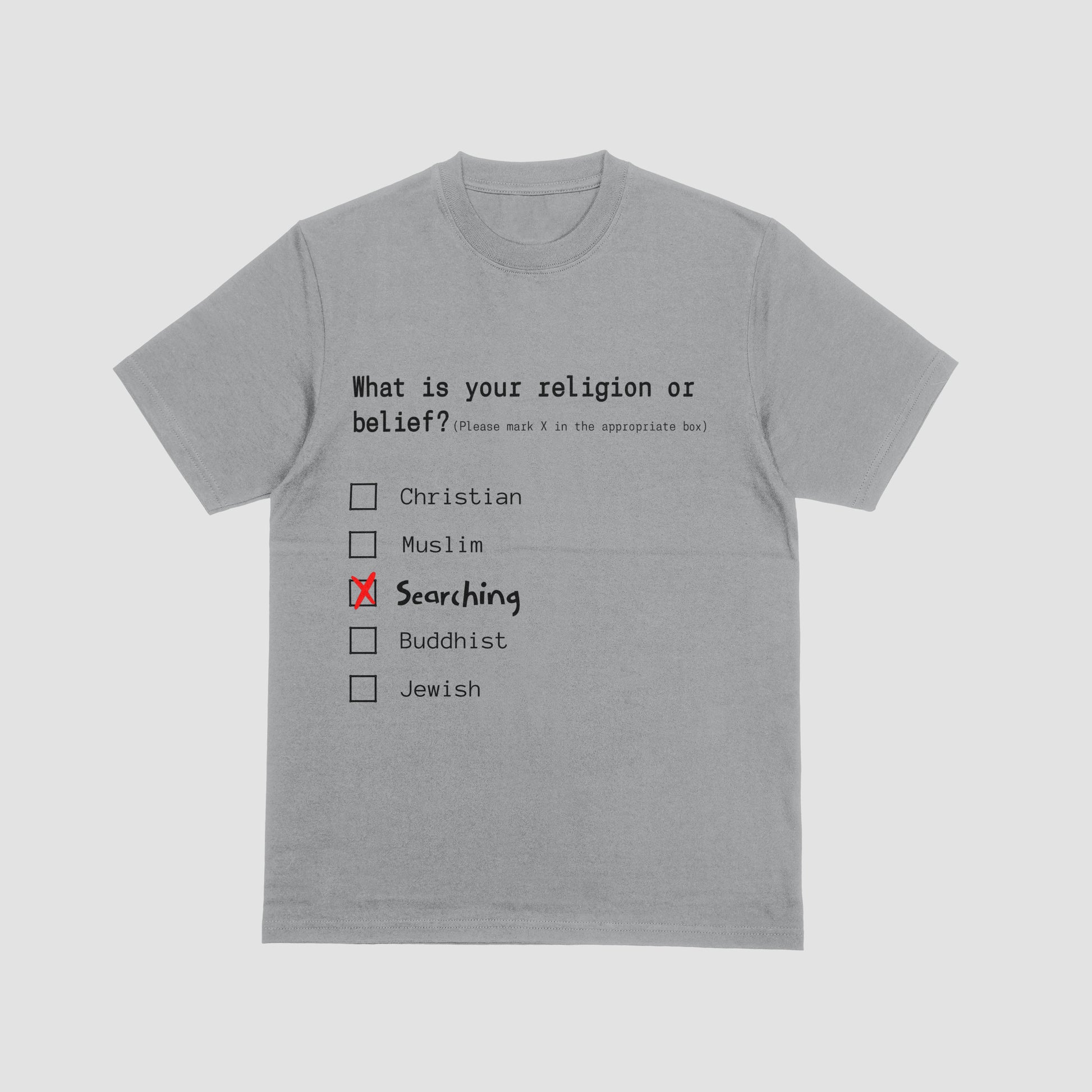Gray t-shirt with a humorous religious belief questionnaire on a light gray background