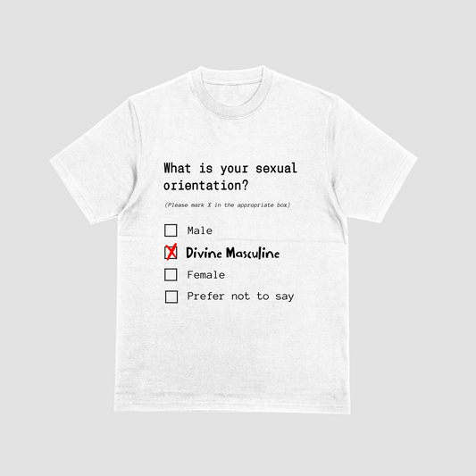 Sexual Orientation T-shirt in White with multiple choice. Has options such as Male, Female, Prefer not to say. Divine Masculine is selected and marked with a red cross. 